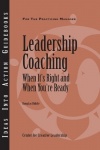 Leadership Coaching - When It′s Right and When You′re Ready