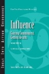 Influence - Gaining Commitment, Getting Results