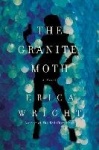 The Granite Moth - A Novel
