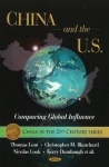 China & the U.S. - Comparing Global Influence