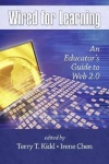 Wired for Learning - An Educators Guide to Web 2.0