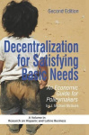 Decentralization for Satisfying Basic Needs - An Economic Guide for Policymakers (Revised)