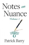 Notes on Nuance - Volume 1