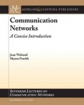 Communication Networks - A Concise Introduction