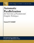 Automatic Parallelization - An Overview of Fundamental Compiler Techniques