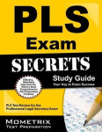Pls Exam Secrets Study Guide: Pls Test Review for the Professional Legal Secretary Exam