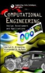 Computational Engineering - Design, Development & Applications