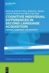 Cognitive Individual Differences in Second Language Acquisition - Theories, Assessment and Pedagogy
