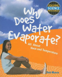Why Does Water Evaporate? - All about Heat and Temperature