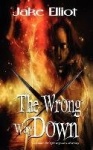 The Wrong Way Down