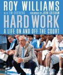 Hard Work - A Life on and Off the Court