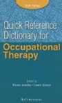 Quick Reference Dictionary for Occupational Therapy
