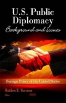 U.S. Public Diplomacy - Background & Issues