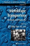 Membrane Transporters - Methods and Protocols