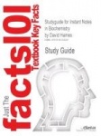 Studyguide for Instant Notes in Biochemistry by Hames, David, ISBN 9780415367783