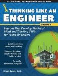 Thinking Like an Engineer - Lessons That Develop Habits of Mind and Thinking Skills for Young Engineers in Grade 4