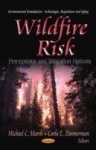 Wildfire Risk - Perceptions & Mitigation Options