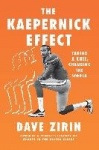 The Kaepernick Effect - Taking a Knee, Changing the World