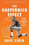 The Kaepernick Effect - Taking a Knee, Changing the World