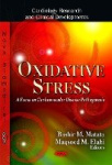Oxidative Stress - A Focus on Cardiovascular Disease Pathogenesis
