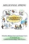 Millennial Spring - Designing the Future of Organizations