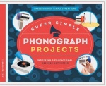 Super Simple Phonograph Projects - Inspiring & Educational Science Activities