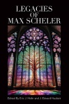 Legacies of Max Scheler