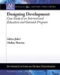 Designing Development - Case Study of an International Education and Outreach Program