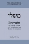 Proverbs - An Eclectic Edition with Introduction and Textual Commentary
