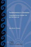 Transformations in Translation - Comparing Qumran Aramaic Job and Old Greek Job