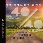 40/40 Vision - Clarifying Your Mission in Midlife