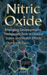 Nitric Oxide - Emerging Developments, Therapeutic Role in Disease States & Health Effects