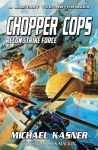 Chopper Cops - Recon Strike Force - Book 3