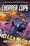 Chopper Cops - Sky War - Book 4