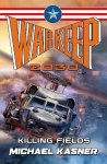 Warkeep 2030 - Killing Fields - Book 1