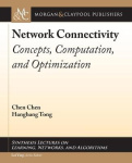 Network Connectivity - Concepts, Computation, and Optimization