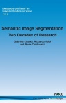 Semantic Image Segmentation - Two Decades of Research