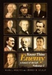 Know Thine Enemy - A History of the Left: Volume 1