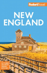 Fodor's New England - with the Best Fall Foliage Drives, Scenic Road Trips & Acadia National Park