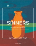 Sinners - Experiencing Jesus' Compassion in the Middle of Your Sin, Struggles, and Shame