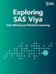 Exploring SAS Viya - Data Mining and Machine Learning