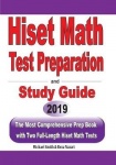 HiSET Math Test Preparation and study guide - The Most Comprehensive Prep Book with Two Full-Length HiSET Math Tests