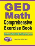 GED Math Comprehensive Exercise Book - Abundant Math Skill Building Exercises