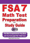 FSA 7 Math Test Preparation and Study Guide - The Most Comprehensive Prep Book with Two Full-Length FSA Math Tests