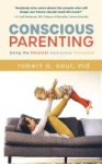 Conscious Parenting - Using the Parental Awareness Threshold