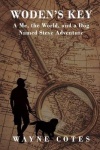 Woden's Key - A Me, The World, And A Dog Named Steve Adventure