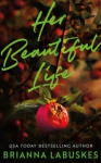 Her Beautiful Life