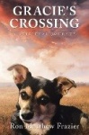 Gracie's Crossing - A Spiritual Journey