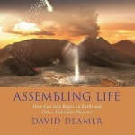 Assembling Life Lib/E - How Can Life Begin on Earth and Other Habitable Planets?