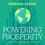 Powering Prosperity Lib/E - A Citizen's Guide to Shaping the 21st Century